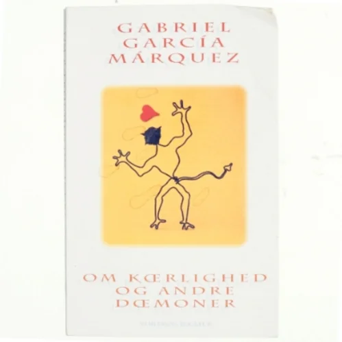 Om Kærlighed Andre Dæmoner af Gabriel García Márquez bogforside