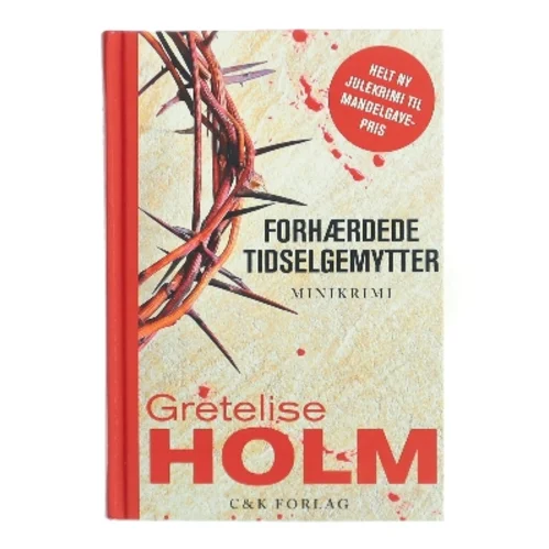 Forhærdede tidselgemytter