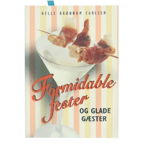 Formidable fester og glade gæster
