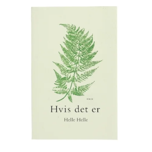 Hvis Det Er af Helle Helle bogforside
