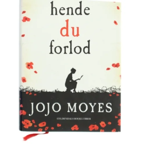 Hende du forlod (The Girl You Left Behind)