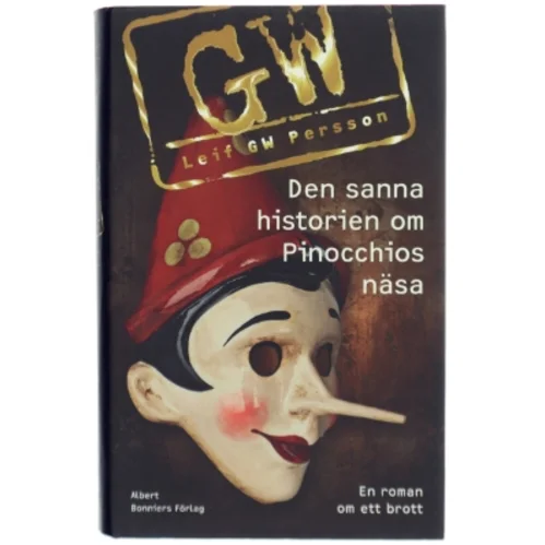 Den sande historie om Pinocchios næse (Den sanna historien om Pinocchios näsa)