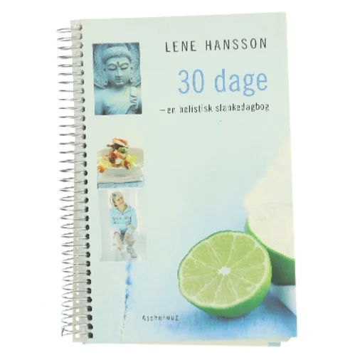 30 dage: en holistisk slankedagbog