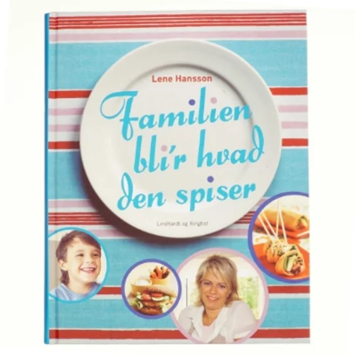 Familien bli'r hvad den spiser