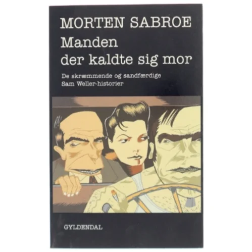 Manden der kaldte sig mor