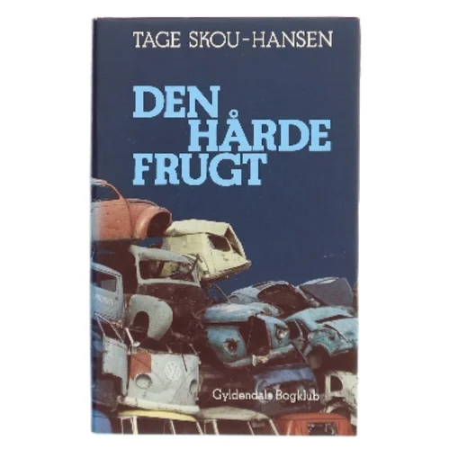 Den hårde frugt