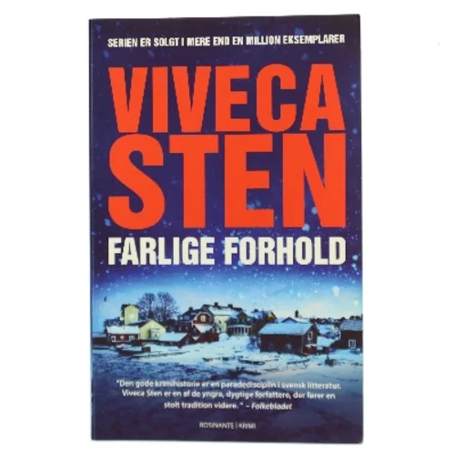 Farlige forhold