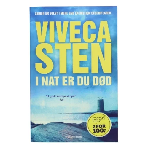 I nat er du død