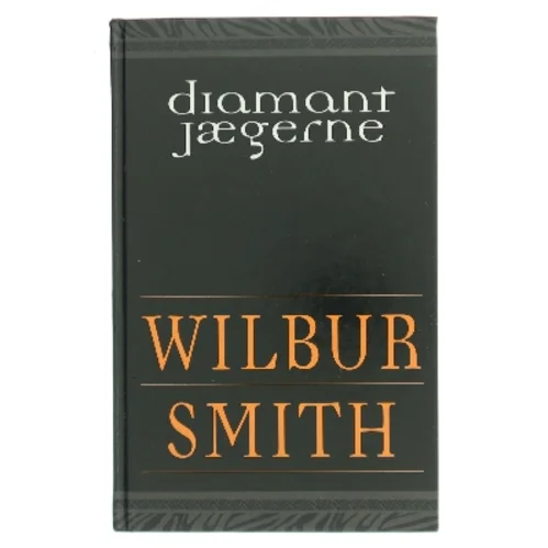 Diamantjægerne af Wilbur Smith bogforside